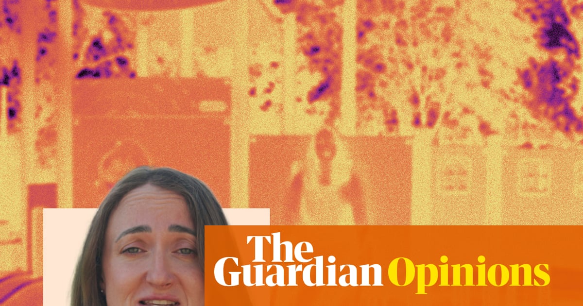 Extreme heat: why our cities can’t cope | Opinion